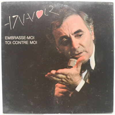 Embrasse-Moi / Toi Contre Moi (1-st, France), 1986