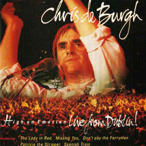 High On Emotion: Live From Dublin!