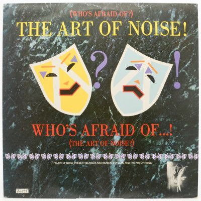 (Who's Afraid Of?) The Art Of Noise!, 1984