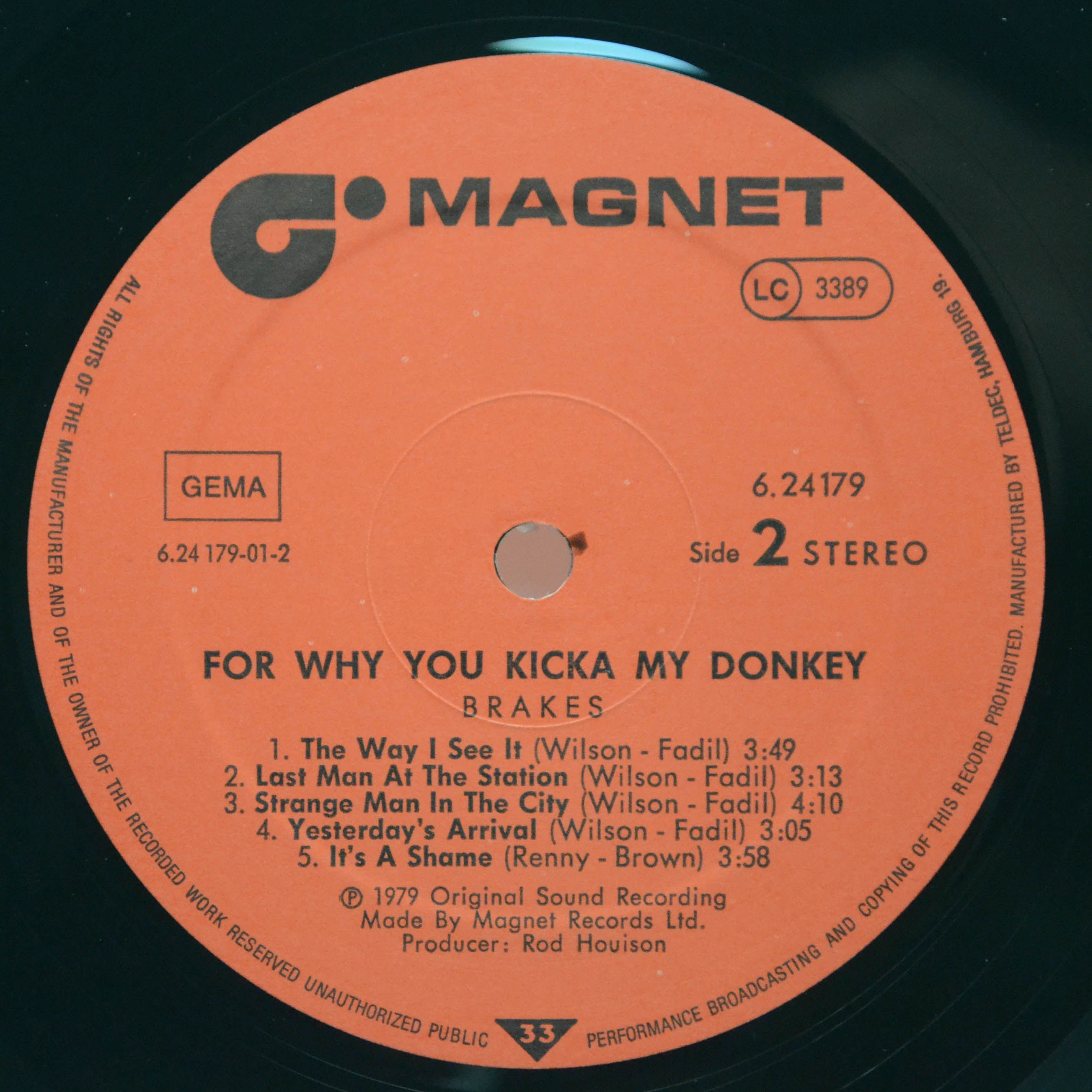 Brakes — For Why You Kicka My Donkey?, 1979