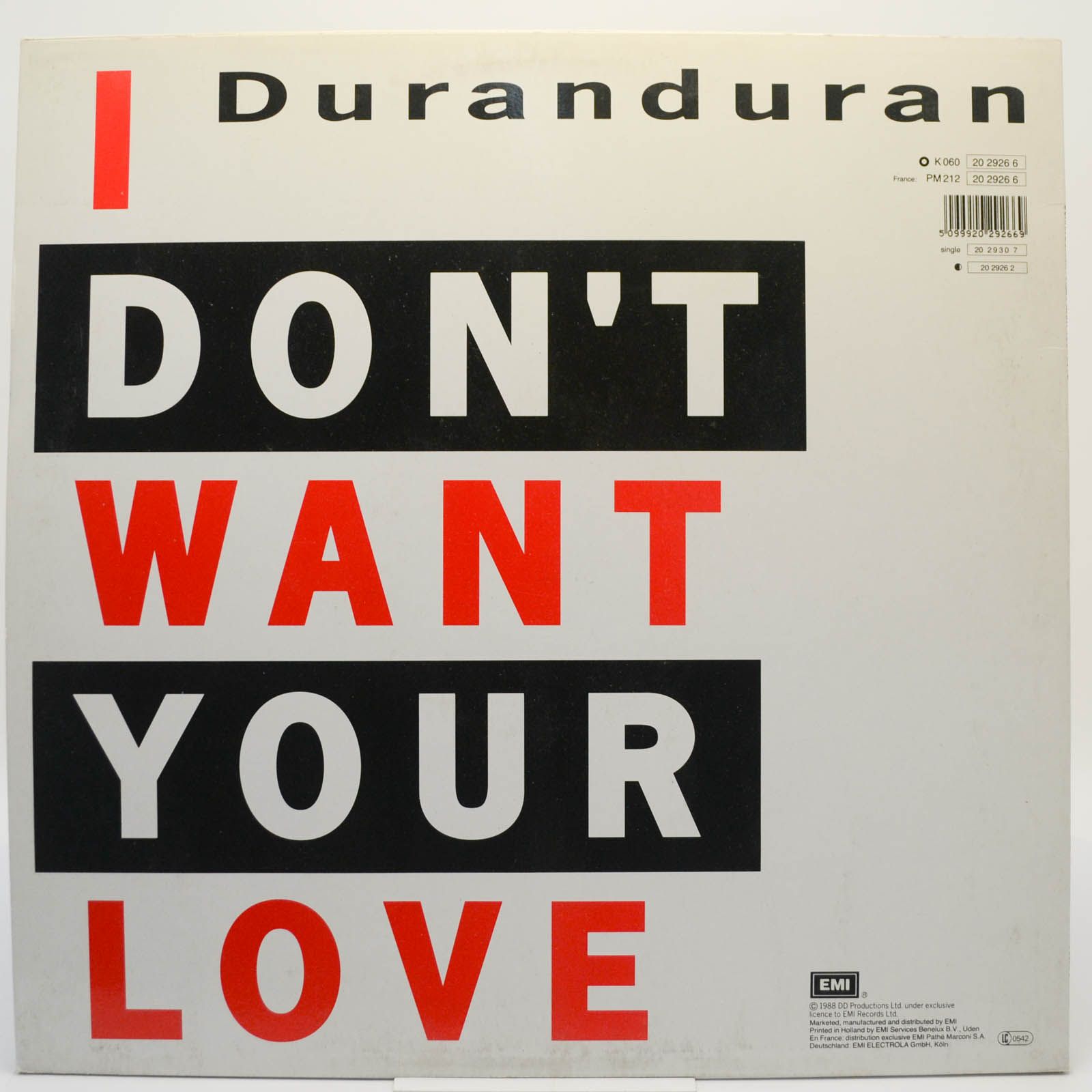 Duranduran — I Don't Want Your Love, 1988