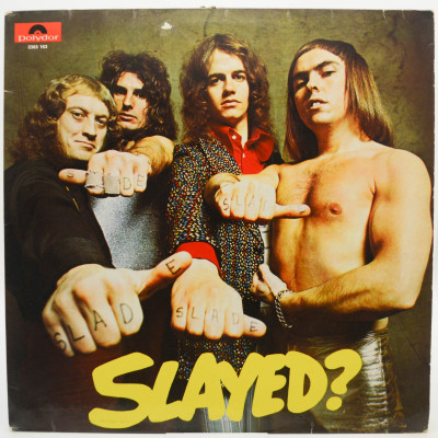 Виниловая пластинка Slayed?, 1972