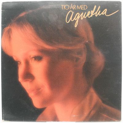 Tio År Med Agnetha (1-st, Sweden), 1979