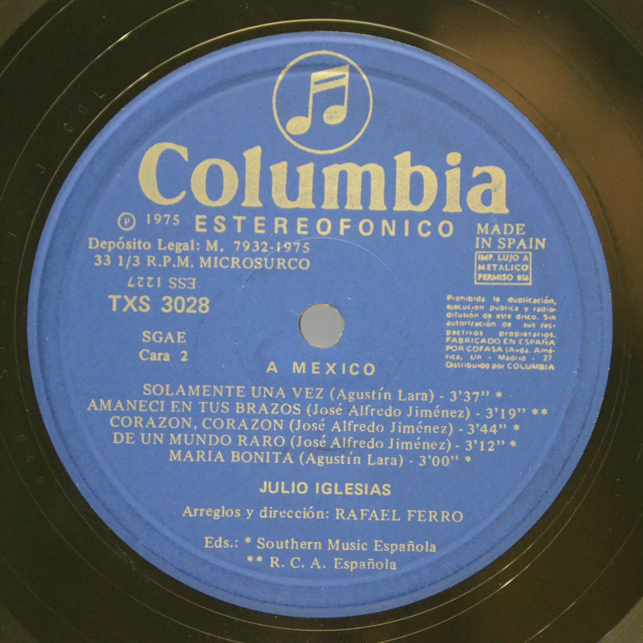 Julio Iglesias — A Mexico (1-st, Spain), 1975