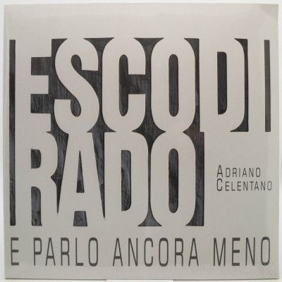 Esco Di Rado E Parlo Ancora Meno, 2000