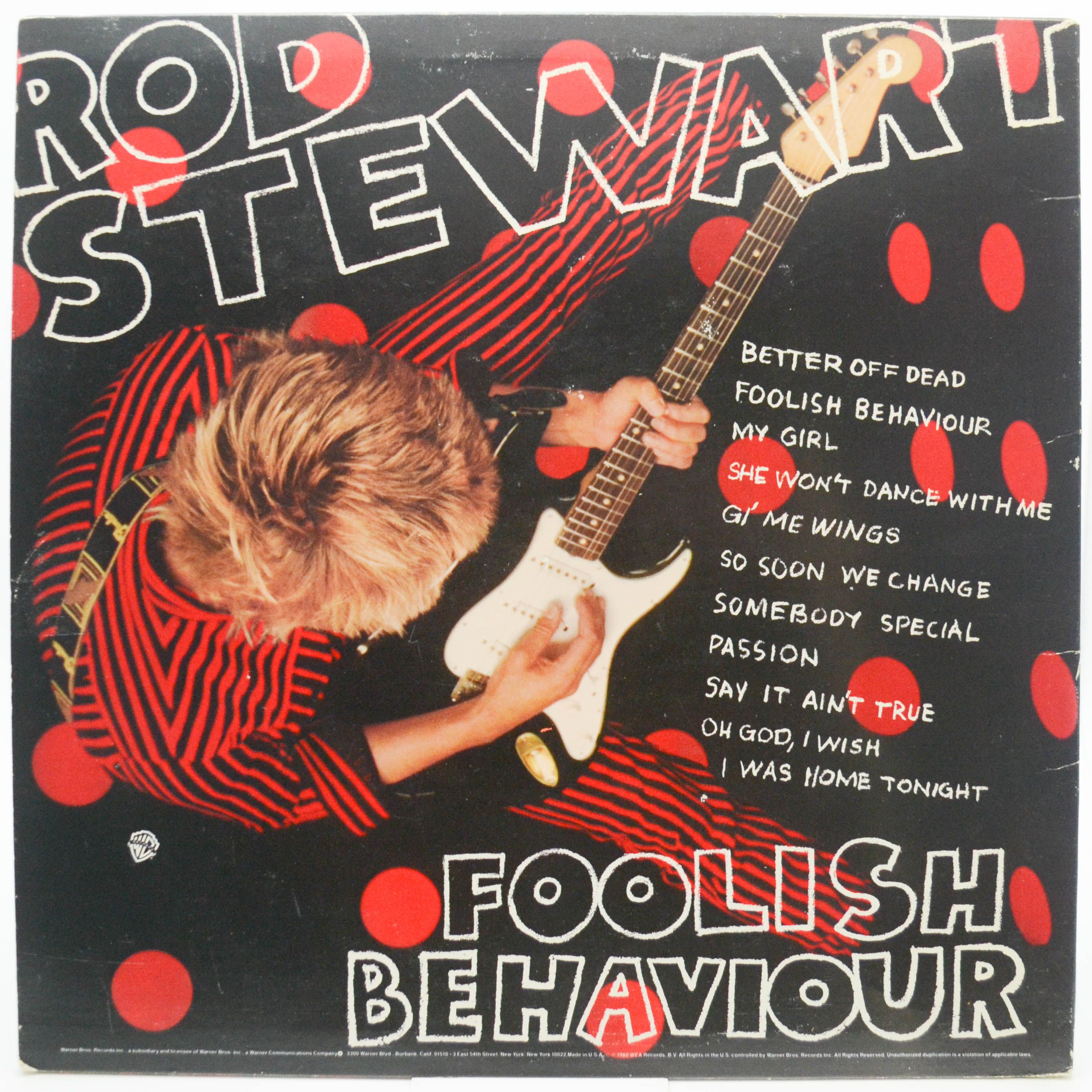 Rod Stewart — Foolish Behaviour (USA), 1980