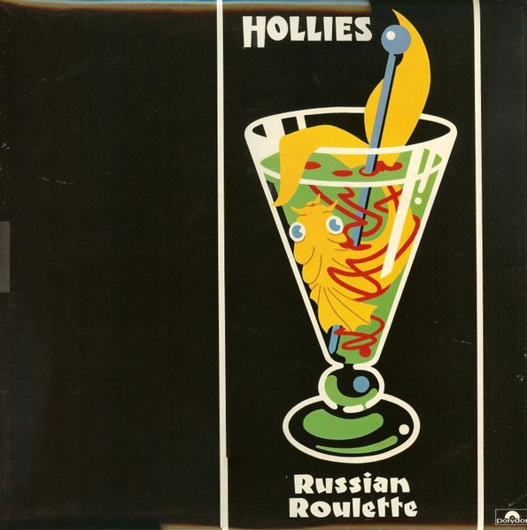Russian Roulette (Hollies)