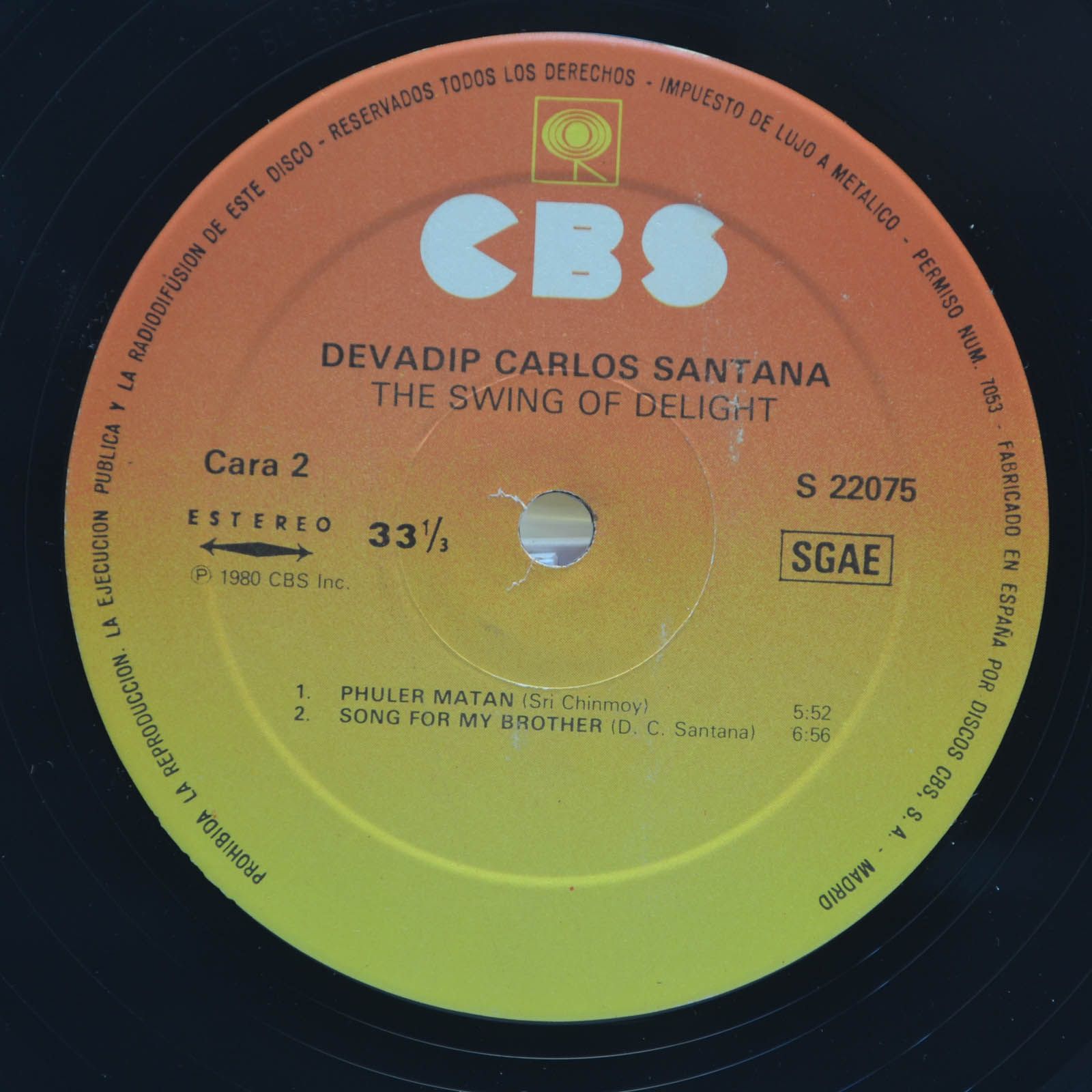 Devadip Carlos Santana — The Swing Of Delight (2LP), 1980