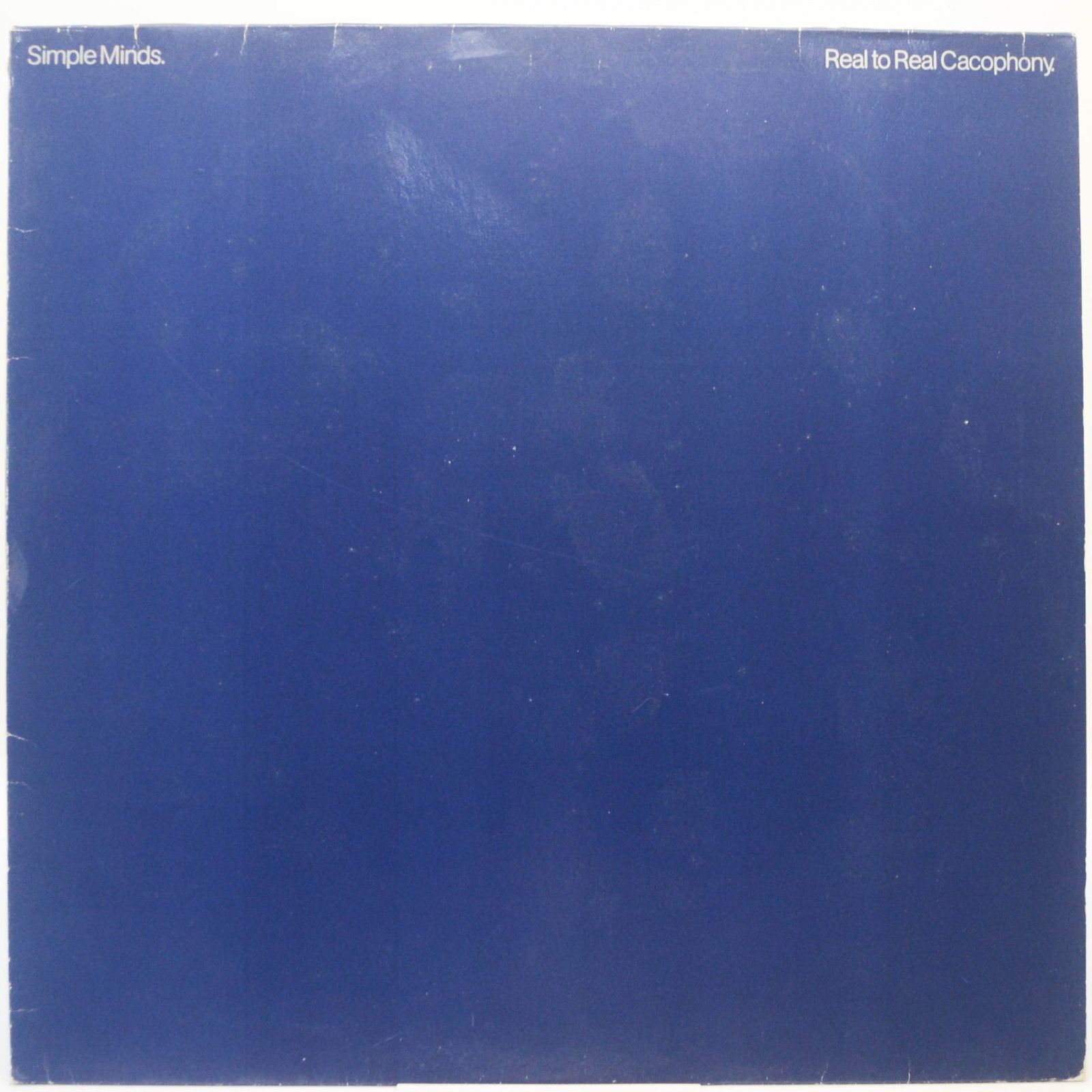 Simple Minds — Real To Real Cacophony, 1982