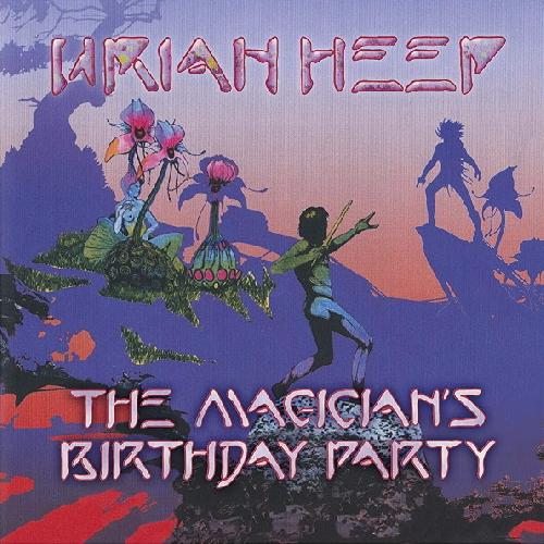 The Magician's Birthday Party (Uriah Heep Featuring Ken Hensley, John Lawton)