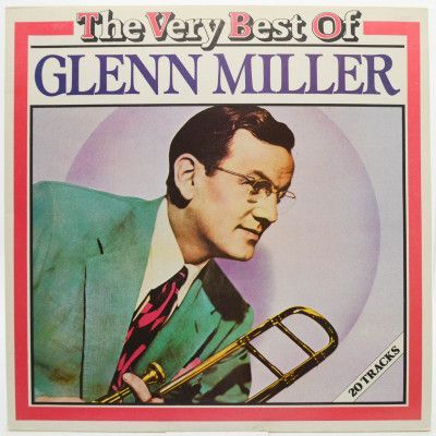 The Very Best Of Glenn Miller (UK), 1981