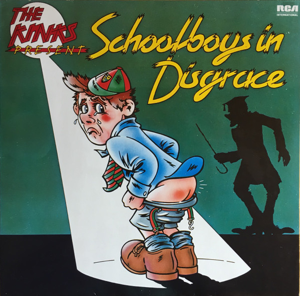The Kinks Present Schoolboys In Disgrace