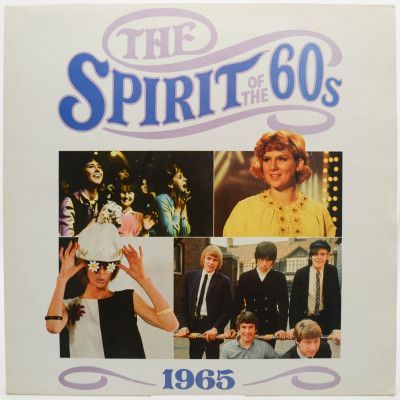 The Spirit Of The 60s: 1965 (2LP), 1990