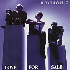 Love For Sale (Boytronic)
