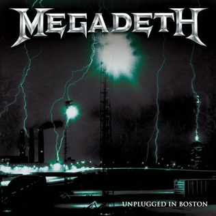 Unplugged In Boston (Megadeth)