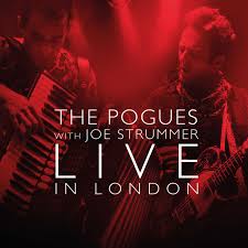 Live In London (Pogues With Joe Strummer)